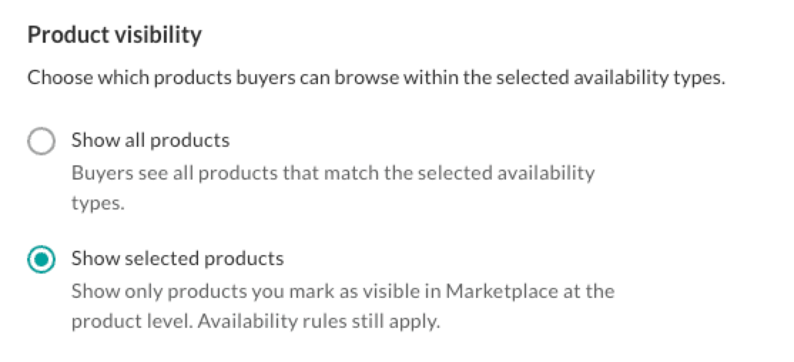 IMage of Product visibility options in Marketplace settings.