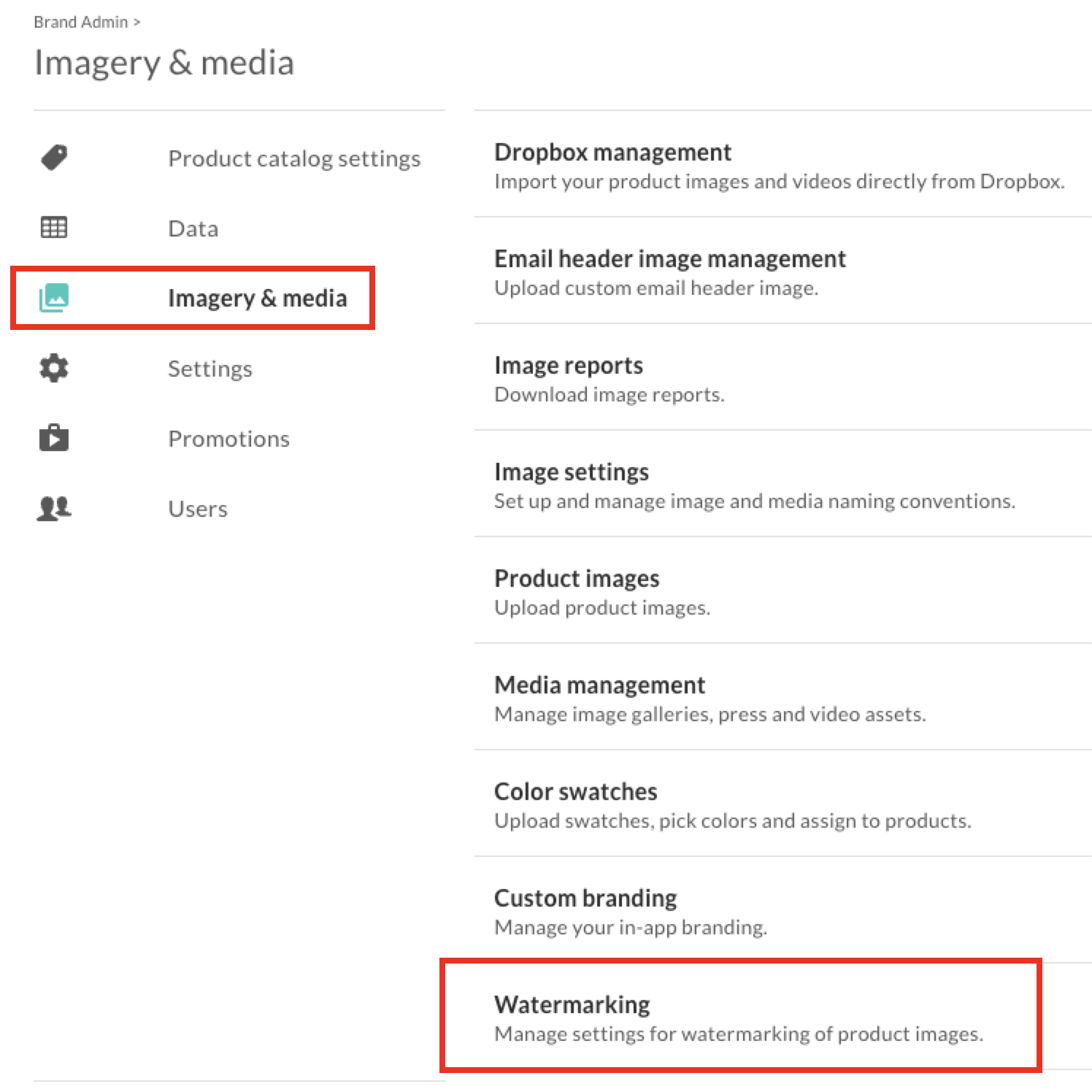 Image of Watermarking in Brand Admin.